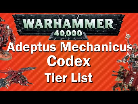 Adeptus Mechanicus Codex Tier List
