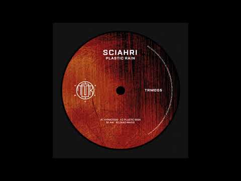 Sciahri - Dead Waves [TRM005]