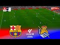 Barcelona Vs Real Sociedad Live La Liga 25 26 Match Vivo Pes 21 Gameplay Simulation