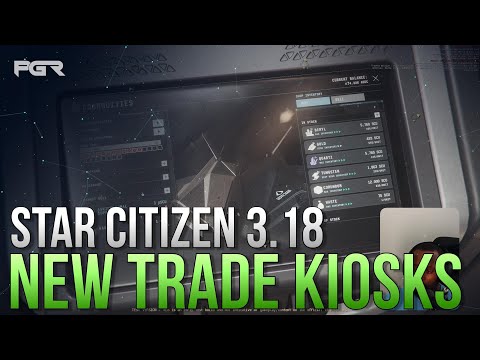 NEW Trading KIOSKS in Star Citizen 3.18