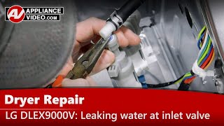 Dryer Repair: Leaking Water at Inlet Valve