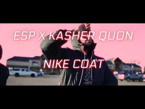 ESP x Kasher Quon - Nike Coat (prod. by primobeats) [OFFICIAL VISUALIZER]
