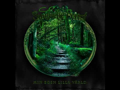 03 Synthetic Forest - Min Egen Lilla Värld