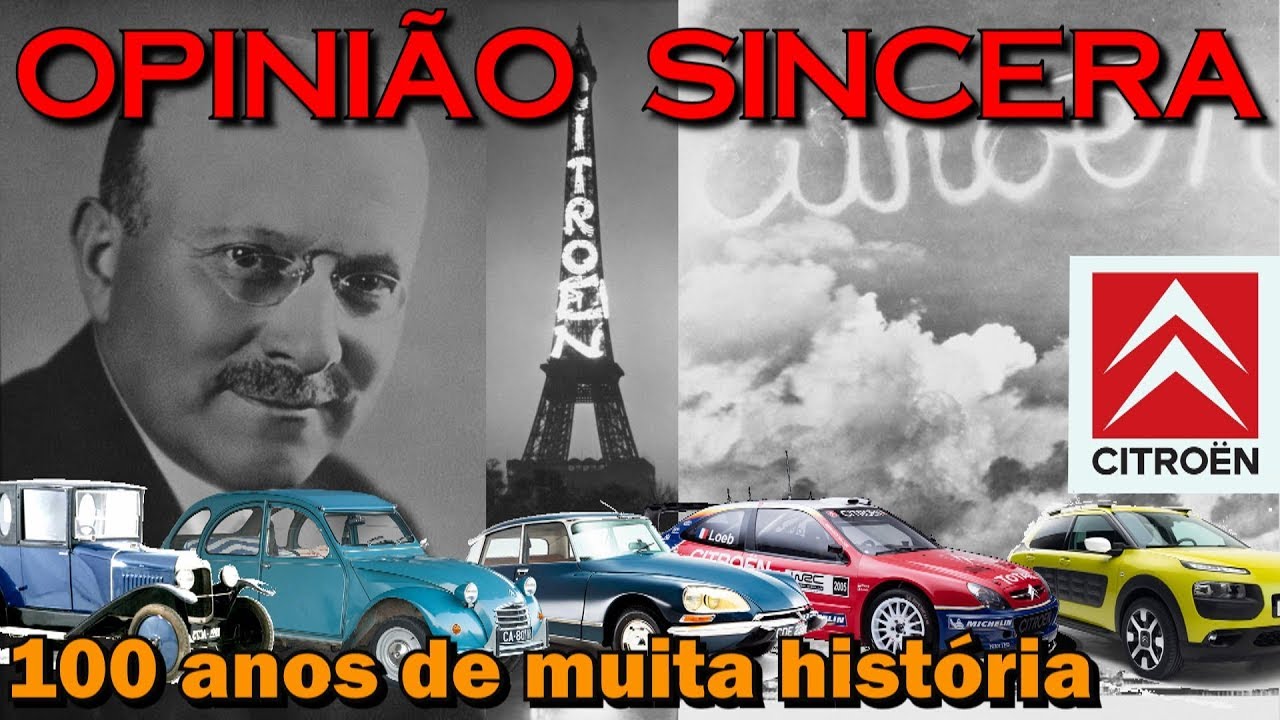 A história da Citroen! 100 anos de muita história e inovação - Modelos, detalhes, curisiodades