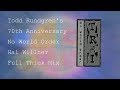 Todd Rundgren - No World Order Hal Willner Full Thick Mix
