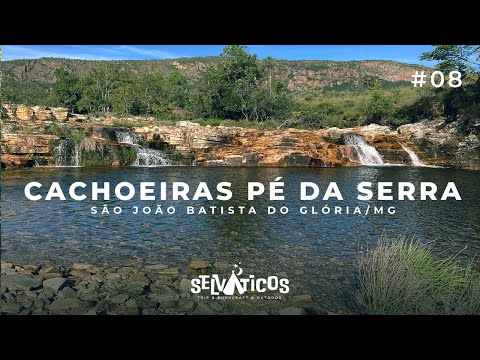 Selváticos - Cachoeiras Pé da Serra - São João Batista do Glória/MG  | #08 (Capitólio)