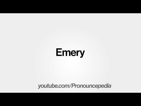 How To Pronounce Emery