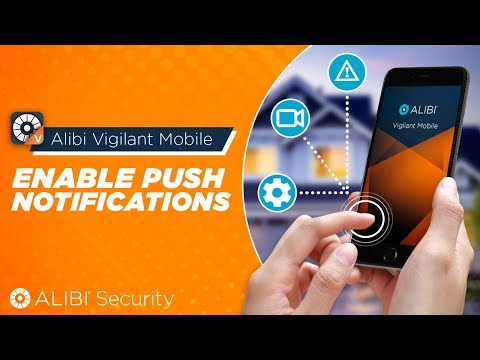 Alibi Vigilant Mobile - How To - Enabling Notifications