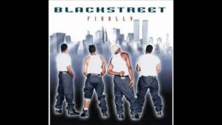 Blackstreet - I Got What You On (Finally Album)