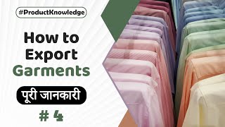How to Export Readymade Garments..?? | A to Z Knowledge | Best Product for new Exporter