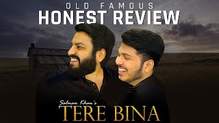 MensXP  Honest Review  Salman Khans Tere Bina