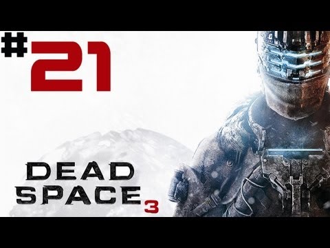 Dead Space 3 - Walkthrough - [Solo] - Part 21 - Trouble With Mountain Climbing