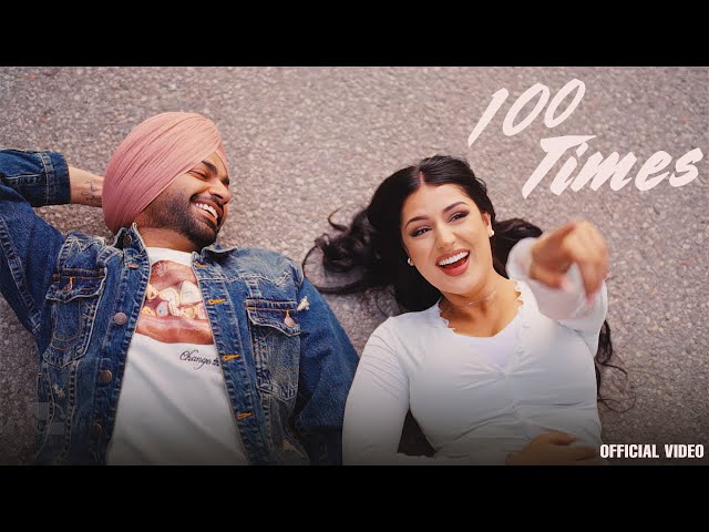 100 Times (Official Music Video) Jordan Sandhu | God’s Favorite | New Punjabi Songs 2026