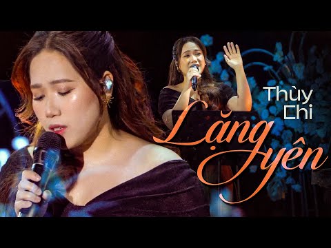 LẶNG YÊN - THÙY CHI live at #Lululola