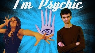 I'm Psychic