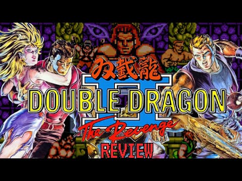"Double Dragon II: The Revenge" - Retro Review #150