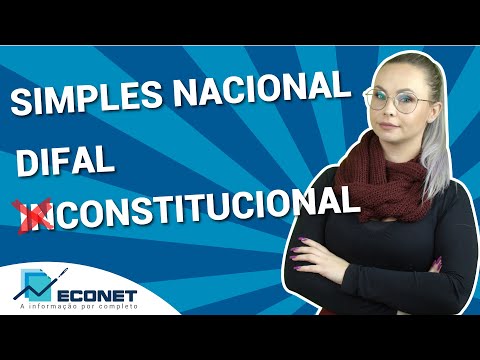 Econet Minute - Tax - Simples Nacional: Is DIFAL constitutional or not?