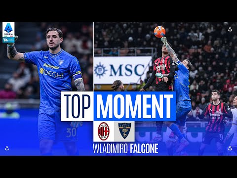 Falcone Is Outstanding but It’s Not Enough | Top Moment | Milan-Lecce | Serie A 2025/26