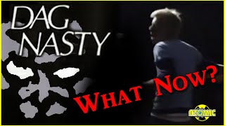 Music video thumbnail preview for Dag Nasty - What Now? (Music Video) by Dag Nasty