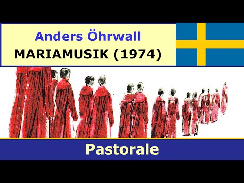 Anders Öhrwall - Mariamusik - 8b. Pastorale