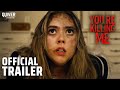 You're Killing Me | Official Trailer