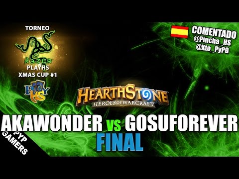 [#Hearthstone] AKAWonder vs Gosuforever | Final | Razer PlayHS Xmas Cup #1