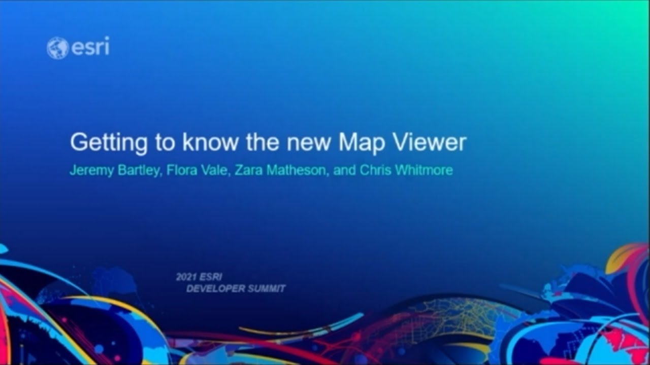 Getting to Know the New Map Viewer