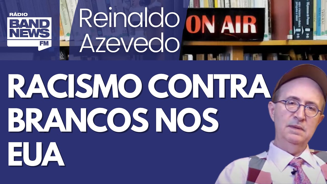 Reinaldo – Acusação de racismo contra brancos nos EUA evidencia uma sociopatia grave