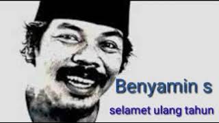 Download lagu BENYAMIN S  -  Selamat Ulang Tahun mp3