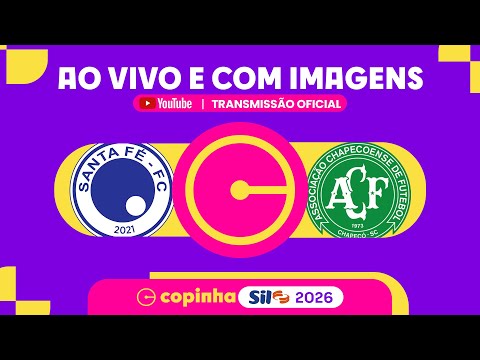 JOGO COMPLETO: SANTA FÉ X CHAPECOENSE (SC) | RODADA 3 | COPINHA SIL 2026