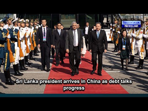 Sri Lanka president arrives in China as debt talks progress