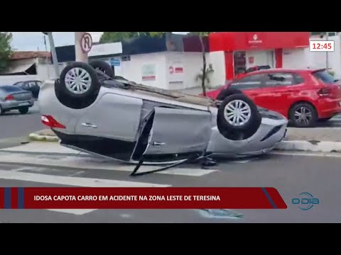 Idosa capota carro em acidente na zona leste de Teresina 25 02 2022