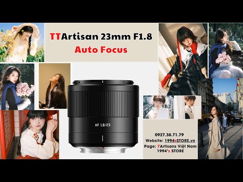 TTArtisan AF 23mm F1.8 – Lens góc rộng đa dụng