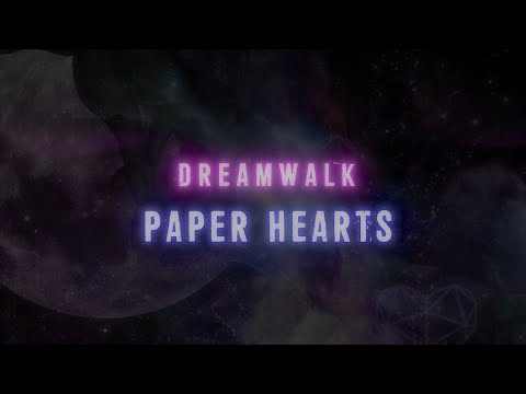 Dreamwalk - Paper Hearts (Official Lyric Video)