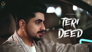 Teri Deed (Official Song) Deep Chambal | Syco | Latest New Punjabi Romantic Songs 2023