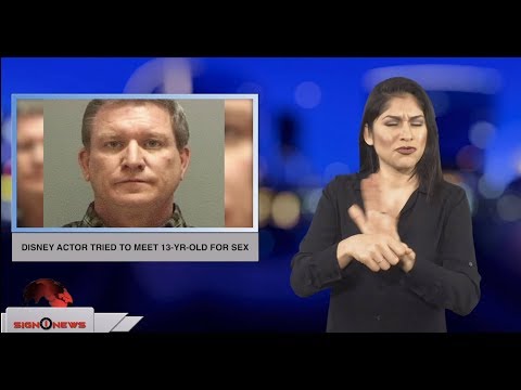 Disney actor tried to meet 13-yr-old for sex (ASL - 12.17.18)