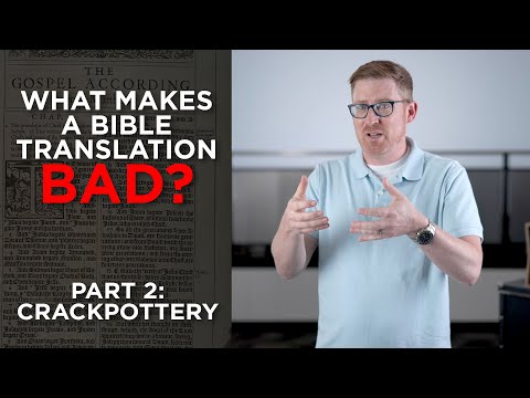 Crackpot Bibles (Part 2/2)