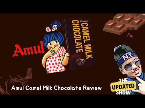 Amul Camel Milk Chocolate | The Updated Show by Anay Jain