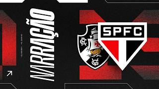 NARRAÇÃO AO VIVO: VASCO X SÃO PAULO | BRASILEIRÃO 2026 (12ª RODADA)