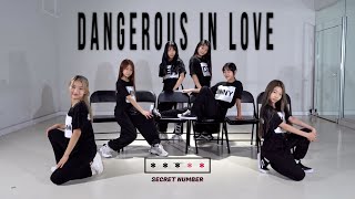 Download lagu [Dance Practice] SECRET NUMBER 시크릿넘버 – Dangerous In Love 안무버젼 mp3