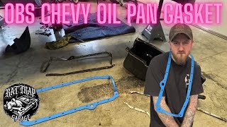 OBS 97 Chevy 5.7 350 Oil Pan Gasket Replacement