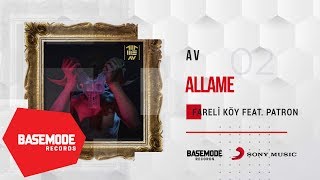 Allame feat. Patron - Fareli Köy | Official Audio