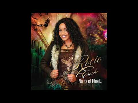 Rocio Crooke   NO ES EL FINAL