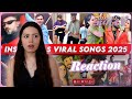 Instagram Reels Viral Songs India 2025 Part 2 Reaction Songs That Are Stuck In Our Heads