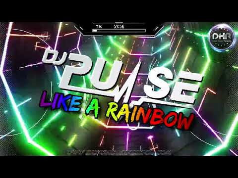 DJ Pulse - Like A Rainbow - DHR Bounce Mix