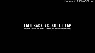 Laid Back - Cocaine Cool (Soul Clap Vocal Mix)