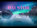 Haustor Ena Lyrics Tekst Video