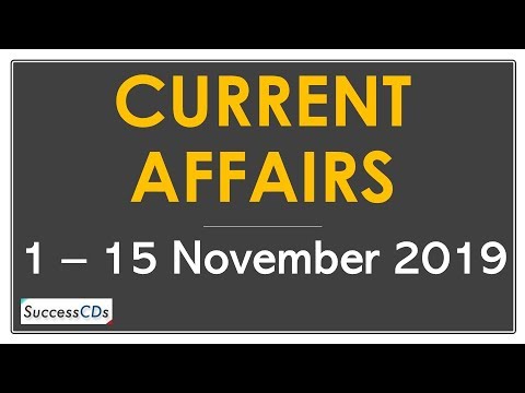 Latest GK and Current Affairs November 2019 (1 to 15 November 2019) - Part 1