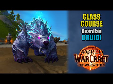 Class Course: A Guardian Druid Rotation Guide for Beginners! | The War Within 11.1.5