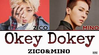 Download lagu ZICO & MINO - Okey Dokey. ТЕКСТ\ПЕРЕВОД НА РУССКИЙ\КИРИЛЛИЗАЦИЯ mp3 Download lagu ZICO & MINO - Okey Dokey. ТЕКСТ\ПЕРЕВОД НА РУССКИЙ\КИРИЛЛИЗАЦИЯ mp3